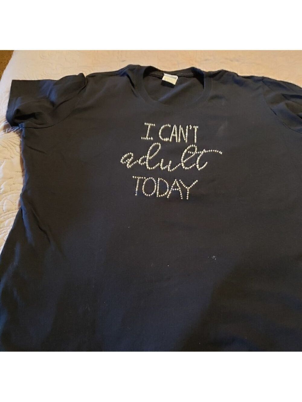Bling is the New Black custom rhinestone "I Can't adult today" top